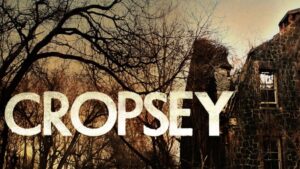 Read more about the article Cropsey (2009) – Mob Rules